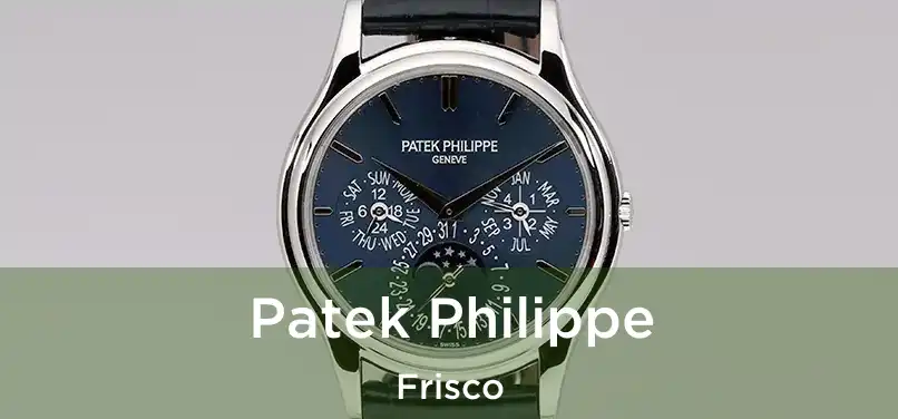 Patek Philippe Frisco